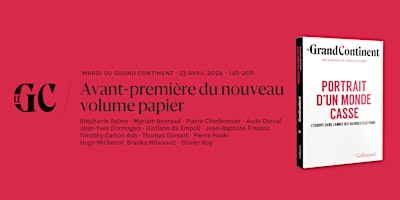 Avant-première du nouveau volume papier, Portrait d’un monde cassé primary image