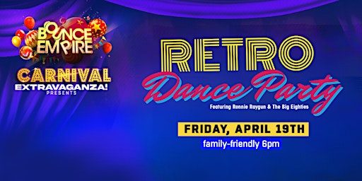 Imagem principal do evento Retro Dance Party ft. Ronnie Raygun & the Big Eighties