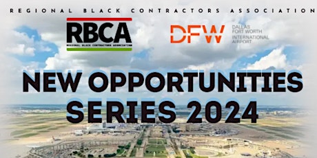 New Opportunities Series 2024 - DFW Airport