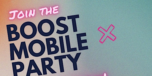 Boost Mobile Customer Appreciation Party  primärbild