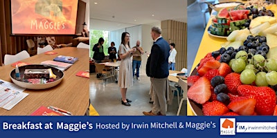 Imagen principal de Breakfast at Maggie's - Hosted by Irwin Mitchell and Maggie's