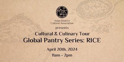 Asian District Cultural Tour: April 20, 2024 primary image