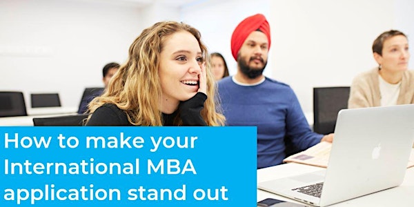How to make your International MBA application stand out