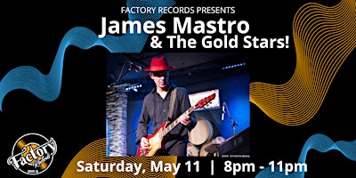 Image principale de James Mastro & The Gold Stars!