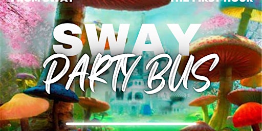 Image principale de Sway Party Bus ~ Last Call