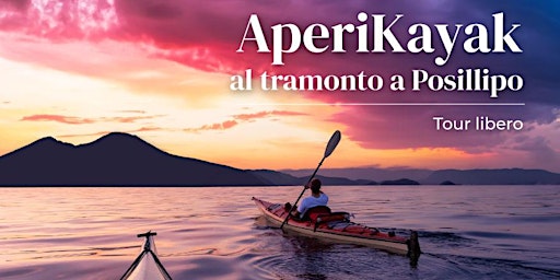 Image principale de Tour In Kayak a Posillipo con aperitivo al tramonto