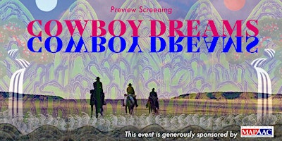 Primaire afbeelding van A Preview Screening of Cowboy Dreams