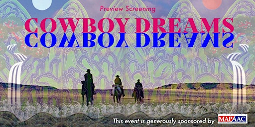 Imagem principal do evento A Preview Screening of Cowboy Dreams