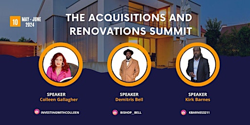 The Acquisitions and Renovations Summit primary image