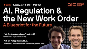 Imagem principal do evento AI, Regulation and the New Work Order - A Blueprint for the Future