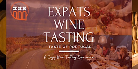 Expats Wine Tasting: taste of Portugal