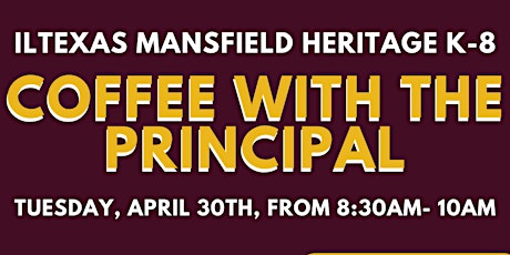 ILTexas Mansfield Heritage K-8 Coffee with the Principal