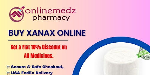 Get Xanax online Guaranteed Delivery primary image