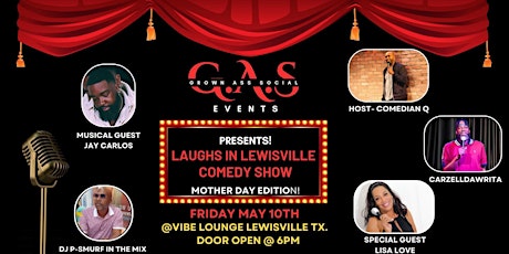 LAUGHS IN LEWISVILLE COMEDY SHOW Mother's Day Edition