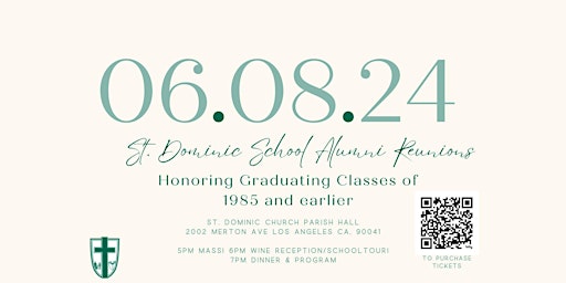 Immagine principale di St. Dominic Centennial Alumni Reunions  Honoring classes 1985 and earlier. 