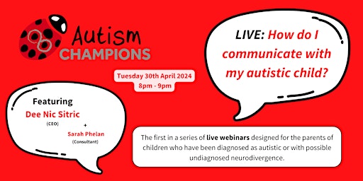Primaire afbeelding van Autism Champions Live: How do I communicate with my autistic child?