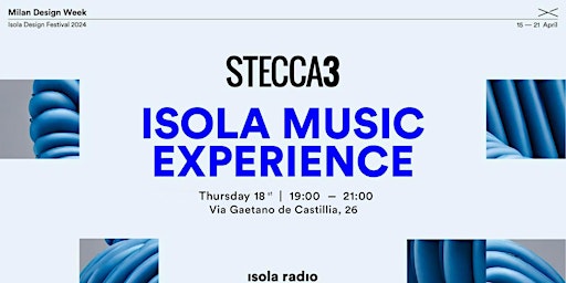 Hauptbild für 18.04 | Isola Music Experience @Stecca3