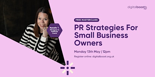 PR Strategies For Small Business Owners primary image