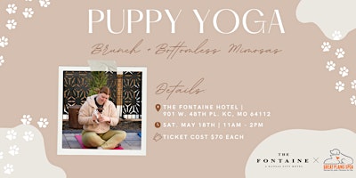 Image principale de Puppy Yoga + Brunch + Bottomless Mimosas with Great Plains SPCA