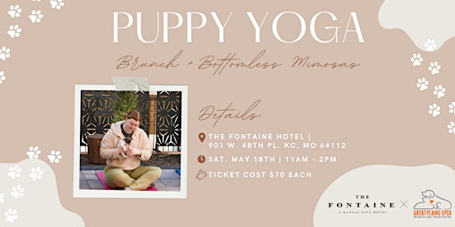 Immagine principale di Puppy Yoga + Brunch + Bottomless Mimosas with Great Plains SPCA 