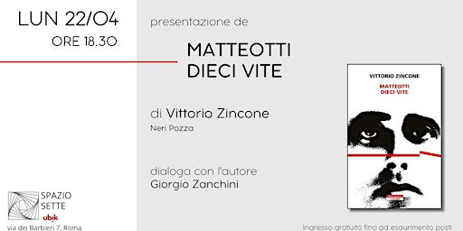 Presentazione di "Matteotti. Dieci vite" primary image