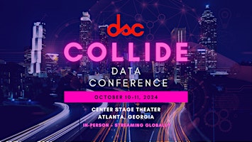 Imagem principal do evento DSC COLLIDE Data Conference 2024 | ATLANTA, GA