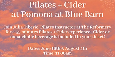 Pilates + Cider at Pomona at Blue Barn primary image