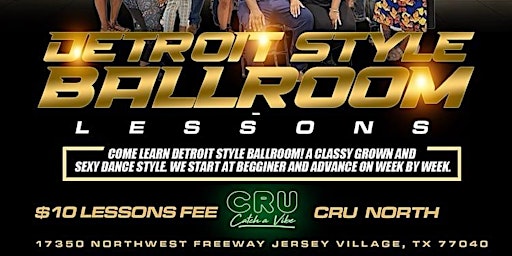 Primaire afbeelding van Detroit Style Ballroom Lessons Cru Lounge North