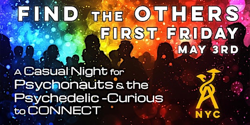 Imagem principal do evento Find the Others First Friday - May