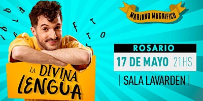 Imagem principal do evento LA DIVINA LENGUA con Mariano Magnífico en ROSARIO!