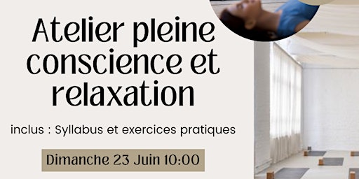 Atelier pleine conscience et techniques de relaxation