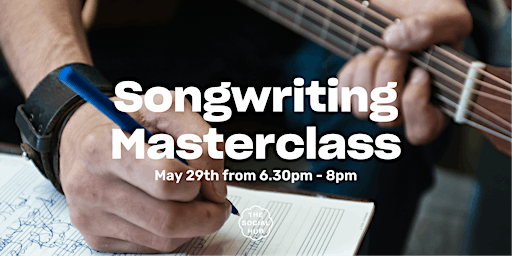Primaire afbeelding van Munch & Learn | Songwriting Masterclass