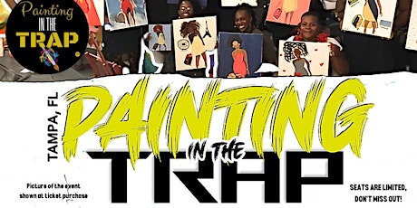 Painting in the Trap - Tampa