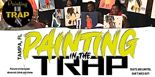 Imagem principal do evento Painting in the Trap - Tampa