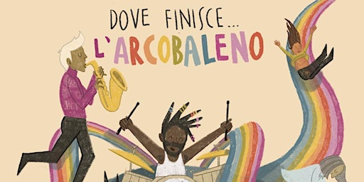 Imagen principal de Dove finisce l'arcobaleno 2024 - Parole di Pace