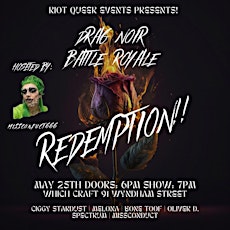 DRAG NOIR BATTLE ROYALE - REDEMPTION!