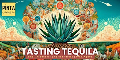 Primaire afbeelding van ATHENS, GA: Pinta Tequila Tasting: A Cinco de Mayo Celebration