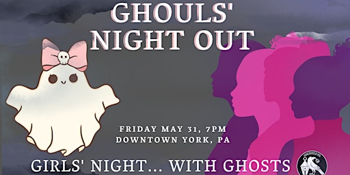 Imagen principal de Ghouls' Night Out: Girls' Night... With Ghosts