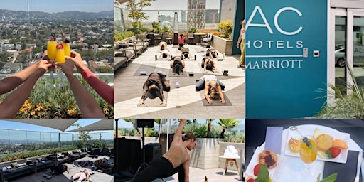 Hauptbild für Yoga + Mimosa Brunch on the Rooftop at AC Hotel Beverly Hills