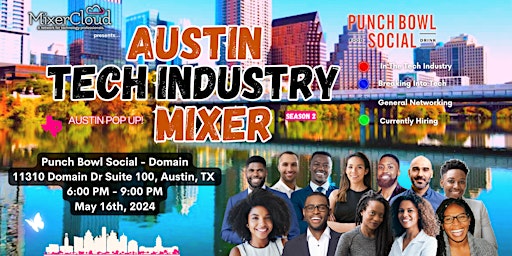 Image principale de Austin Tech Industry Mixer by MixerCloud (Austin Pop-Up)