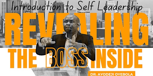 Primaire afbeelding van An Introduction to Self Leadership: Revealing The BOSS Inside