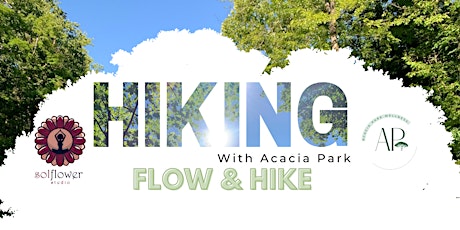 Hiking With Acacia Park