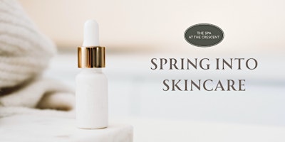 Primaire afbeelding van Spring Into Skincare | Launch Party!