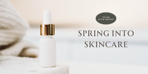 Image principale de Spring Into Skincare | Launch Party!