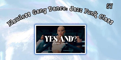 Flawless Gang Dance: Jazz Funk Class  primärbild