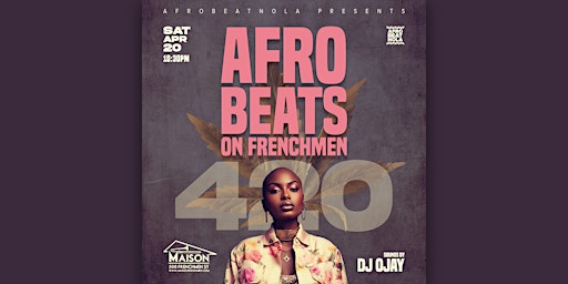 Imagen principal de Afrobeats On Frenchmen|420 Edition