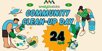 Hauptbild für Community Clean-Up Day Holyoke Hosted by Analytics Labs