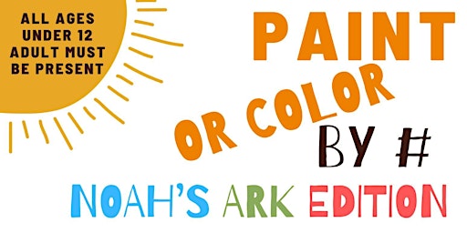 Imagem principal do evento "Paint/Color By Number: Noah's Ark Edition"