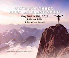 Hauptbild für The Power of Three: Body, Mind, & Spirit