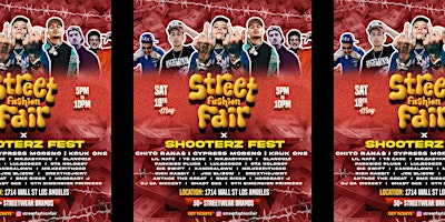 Imagen principal de Street Fashion Fair x Shooterz Fest presenting Chito Rana$